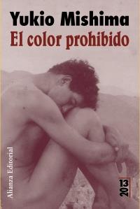 EL COLOR PROHIBIDO col 13 20 | 9788420669267 | YUKIO MISHIMA | Llibres Parcir | Librería Parcir | Librería online de Manresa | Comprar libros en catalán y castellano online