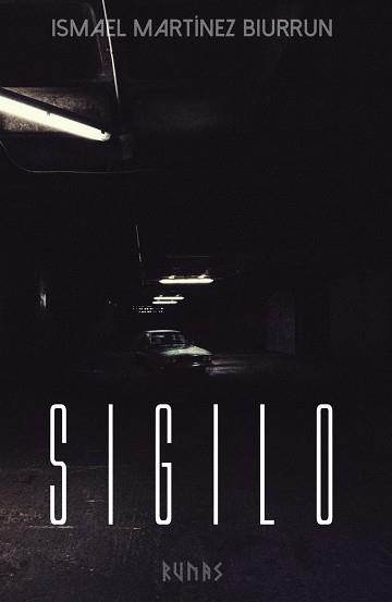 SIGILO | 9788491815525 | MARTÍNEZ BIURRUN, ISMAEL | Llibres Parcir | Llibreria Parcir | Llibreria online de Manresa | Comprar llibres en català i castellà online