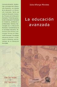 LA EDUCACION AVANZADA | 9788480634670 | ANORGA | Llibres Parcir | Llibreria Parcir | Llibreria online de Manresa | Comprar llibres en català i castellà online