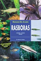 RASBORAS MANUALES DEL ACUARIO | 9788425513862 | MARTIN R BRITTAN | Llibres Parcir | Librería Parcir | Librería online de Manresa | Comprar libros en catalán y castellano online