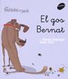 EL GOS BERNAT | 9788496726598 | ARMENGOL I MORELL, GEMMA | Llibres Parcir | Librería Parcir | Librería online de Manresa | Comprar libros en catalán y castellano online