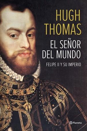 EL SEÑOR DEL MUNDO | 9788408118497 | HUGH THOMAS | Llibres Parcir | Llibreria Parcir | Llibreria online de Manresa | Comprar llibres en català i castellà online