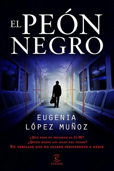El peón negro | 9788467007664 | Eugenia López Muñoz | Llibres Parcir | Llibreria Parcir | Llibreria online de Manresa | Comprar llibres en català i castellà online