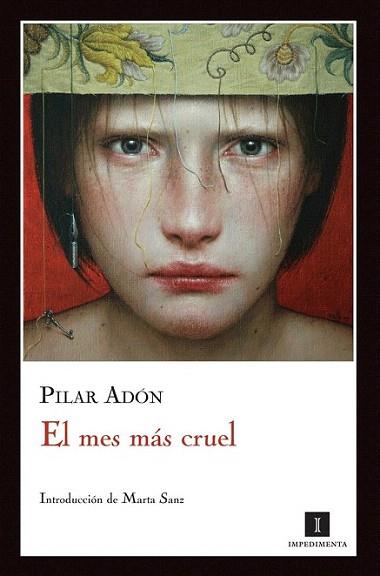 El mes más cruel | 9788493760168 | Adón, Pilar | Llibres Parcir | Llibreria Parcir | Llibreria online de Manresa | Comprar llibres en català i castellà online