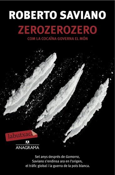 ZEROZEROZERO | 9788416334186 | ROBERTO SAVIANO | Llibres Parcir | Librería Parcir | Librería online de Manresa | Comprar libros en catalán y castellano online