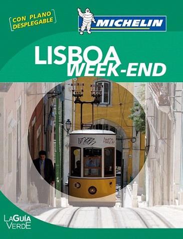 Guía Verde Week-end Lisboa | 9782067167360 | Varios autores | Llibres Parcir | Llibreria Parcir | Llibreria online de Manresa | Comprar llibres en català i castellà online