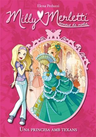 MILLY MERLETTI 1 UNA PRINCESA AMB TEXANS | 9788424649982 | PEDUZZI, ELENA | Llibres Parcir | Llibreria Parcir | Llibreria online de Manresa | Comprar llibres en català i castellà online