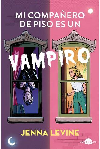 MI COMPAÑERO DE PISO ES UN VAMPIRO | 9788418945809 | LEVINE, JENNA | Llibres Parcir | Librería Parcir | Librería online de Manresa | Comprar libros en catalán y castellano online