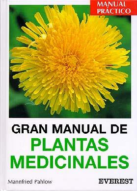 GRAN MANUAL DE LAS PLANTAS MEDICINALES | 9788424127619 | M, PAHLOW | Llibres Parcir | Librería Parcir | Librería online de Manresa | Comprar libros en catalán y castellano online