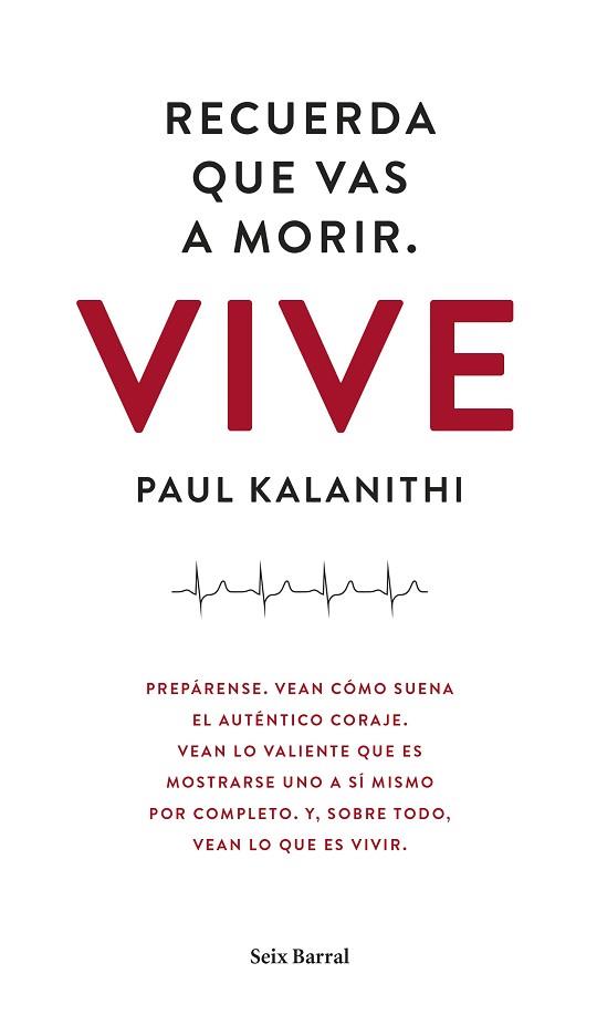 RECUERDA QUE VAS A MORIR. VIVE | 9788432229497 | PAUL KALANITHI | Llibres Parcir | Llibreria Parcir | Llibreria online de Manresa | Comprar llibres en català i castellà online
