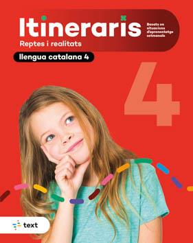 ITINERARIS. LLENGUA CATALANA 4 | 9788441234871 | LARA TORO LIENAS | Llibres Parcir | Librería Parcir | Librería online de Manresa | Comprar libros en catalán y castellano online