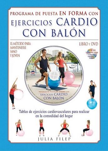 EJERCICIOS CARDIO CON BALON | 9788479028619 | FILEP JULIA | Llibres Parcir | Librería Parcir | Librería online de Manresa | Comprar libros en catalán y castellano online