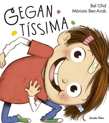 GEGANTÍSSIMA | 9788416520503 | BEL OLID - MARIAM BEN ARAB | Llibres Parcir | Llibreria Parcir | Llibreria online de Manresa | Comprar llibres en català i castellà online