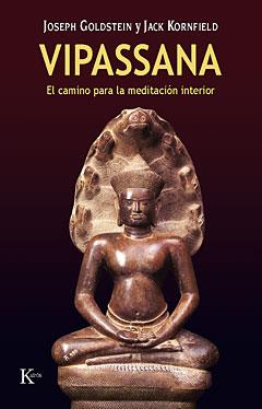 VIPASSANA EL CAMINO DE LA MEDITACION INTERIOR | 9788472453562 | J, GOLDSTEIN | Llibres Parcir | Librería Parcir | Librería online de Manresa | Comprar libros en catalán y castellano online