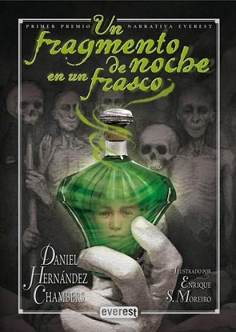 Un fragmento de noche en un frasco | 9788444146997 | Daniel Hernández Chambers | Llibres Parcir | Llibreria Parcir | Llibreria online de Manresa | Comprar llibres en català i castellà online