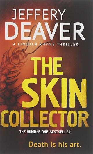 THE SKIN COLLECTOR (FICTION) | 9781444757491 | DEAVER JEFFERY | Llibres Parcir | Llibreria Parcir | Llibreria online de Manresa | Comprar llibres en català i castellà online