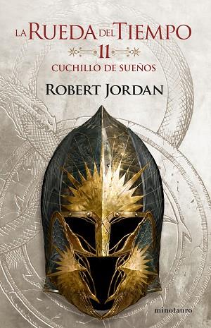 LA RUEDA DEL TIEMPO Nº 11/14 CUCHILLO DE SUEÑOS | 9788445007105 | JORDAN, ROBERT | Llibres Parcir | Llibreria Parcir | Llibreria online de Manresa | Comprar llibres en català i castellà online