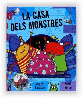 C-LA CASA DELS MONSTRES | 9788466130967 | Bateson, Maggie | Llibres Parcir | Librería Parcir | Librería online de Manresa | Comprar libros en catalán y castellano online