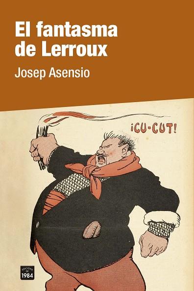 EL FANTASMA DE LERROUX | 9788418858246 | ASENSIO, JOSEP | Llibres Parcir | Librería Parcir | Librería online de Manresa | Comprar libros en catalán y castellano online