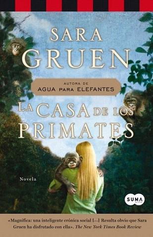 La casa de los primates (bolsillo) | 9788466326148 | Gruen, Sara | Llibres Parcir | Librería Parcir | Librería online de Manresa | Comprar libros en catalán y castellano online