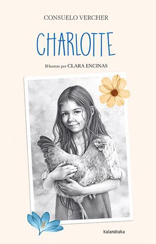 CHARLOTTE | 9788418558856 | VERCHER, CONSUELO | Llibres Parcir | Librería Parcir | Librería online de Manresa | Comprar libros en catalán y castellano online