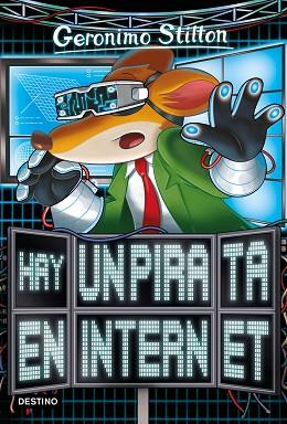 HAY UN PIRATA EN INTERNET | 9788408204367 | STILTON, GERONIMO | Llibres Parcir | Llibreria Parcir | Llibreria online de Manresa | Comprar llibres en català i castellà online