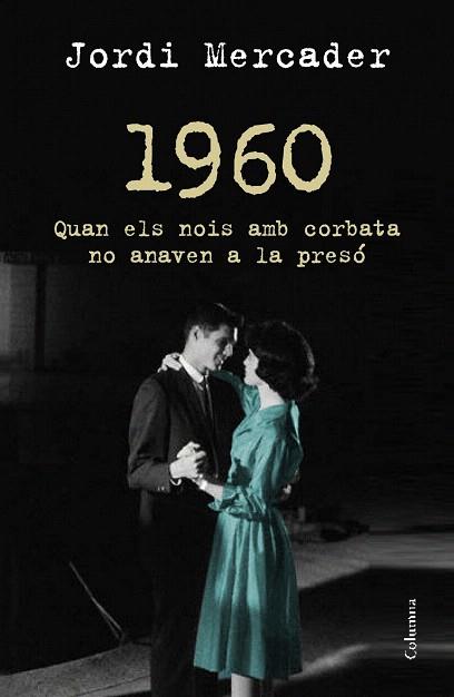 1960 | 9788466418157 | JORDI MERCADER FARRÉS | Llibres Parcir | Llibreria Parcir | Llibreria online de Manresa | Comprar llibres en català i castellà online