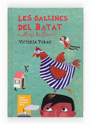 C-LES GALLINES DEL BATAT | 9788466131155 | TUBAU I SALA, VICTÒRIA | Llibres Parcir | Librería Parcir | Librería online de Manresa | Comprar libros en catalán y castellano online