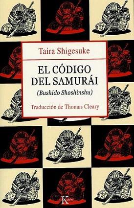 EL CODIGO DEL SAMURAI | 9788472455856 | TAIRA SHIGESUKE | Llibres Parcir | Llibreria Parcir | Llibreria online de Manresa | Comprar llibres en català i castellà online