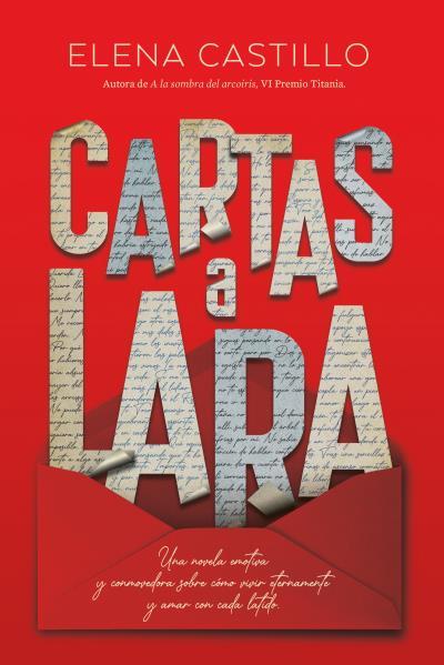 CARTAS A LARA | 9788417421281 | CASTILLO CASTRO, ELENA | Llibres Parcir | Librería Parcir | Librería online de Manresa | Comprar libros en catalán y castellano online