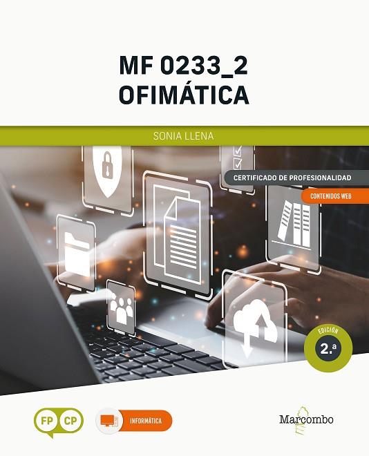 *MF 0233_2 OFIMÁTICA 2ED | 9788426735690 | LLENA, SÒNIA | Llibres Parcir | Llibreria Parcir | Llibreria online de Manresa | Comprar llibres en català i castellà online