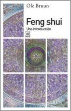 FENG SHUI: UNA INTRODUCCION | 9788432317491 | BRUUN, OLE | Llibres Parcir | Llibreria Parcir | Llibreria online de Manresa | Comprar llibres en català i castellà online