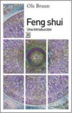 FENG SHUI: UNA INTRODUCCION | 9788432317491 | BRUUN, OLE | Llibres Parcir | Librería Parcir | Librería online de Manresa | Comprar libros en catalán y castellano online