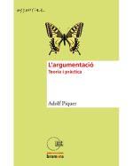 L'ARGUMENTACIÓ.TEORIA I PRÀCTICA | 9788490266694 | PIQUER, ADOLF | Llibres Parcir | Librería Parcir | Librería online de Manresa | Comprar libros en catalán y castellano online