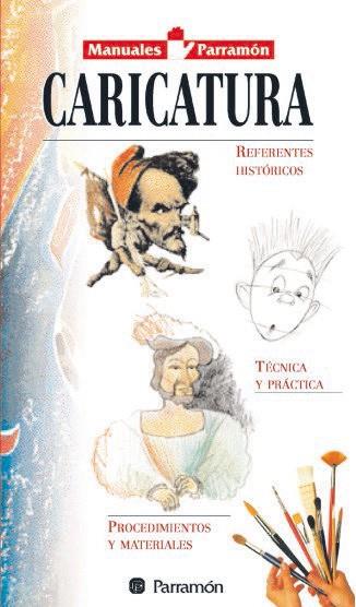 CARICATURA manual | 9788434225381 | Llibres Parcir | Librería Parcir | Librería online de Manresa | Comprar libros en catalán y castellano online