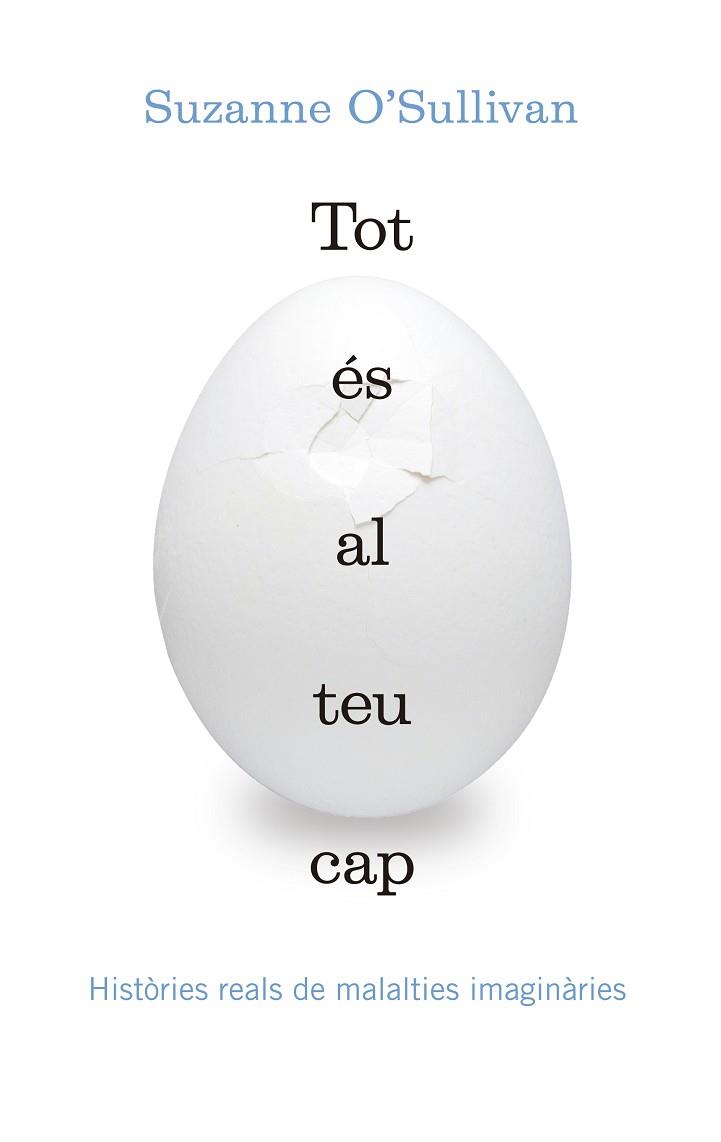 TOT ÉS AL TEU CAP | 9788416139903 | O’SULLIVAN, SUZANNE | Llibres Parcir | Librería Parcir | Librería online de Manresa | Comprar libros en catalán y castellano online
