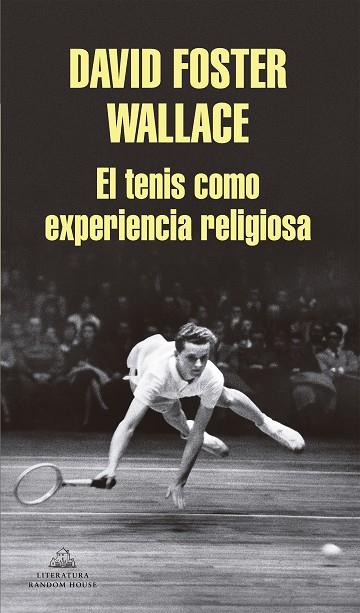 EL TENIS COMO EXPERIENCIA RELIGIOSA | 9788439731238 | WALLACE, DAVID FOSTER | Llibres Parcir | Llibreria Parcir | Llibreria online de Manresa | Comprar llibres en català i castellà online