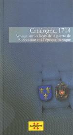 Catalogne, 1714. Voyage sur les lieux de la guerre de Succession et à l'époque b | 9788439386735 | Serra i Sellarés, Francesc | Llibres Parcir | Librería Parcir | Librería online de Manresa | Comprar libros en catalán y castellano online