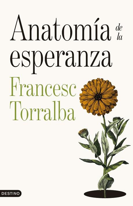 ANATOMÍA DE LA ESPERANZA | 9788423369249 | TORRALBA ROSELLÓ, FRANCESC | Llibres Parcir | Llibreria Parcir | Llibreria online de Manresa | Comprar llibres en català i castellà online