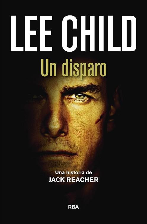 UN DISPARO | 9788490568002 | CHILD , LEE | Llibres Parcir | Llibreria Parcir | Llibreria online de Manresa | Comprar llibres en català i castellà online