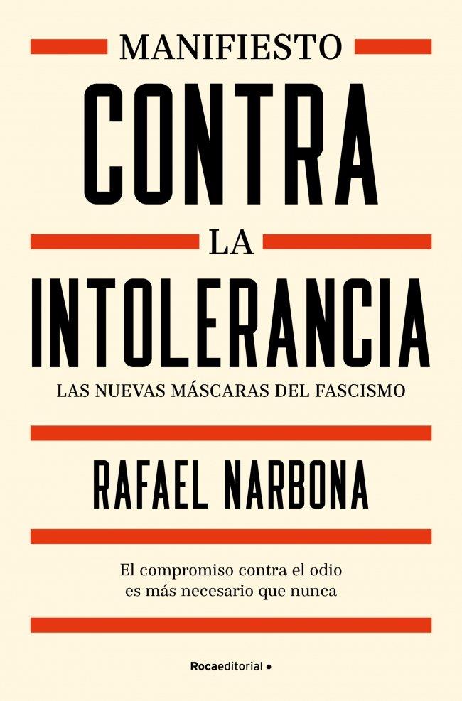 MANIFIESTO CONTRA LA INTOLERANCIA | 9791388139055 | NARBONA, RAFAEL | Llibres Parcir | Llibreria Parcir | Llibreria online de Manresa | Comprar llibres en català i castellà online