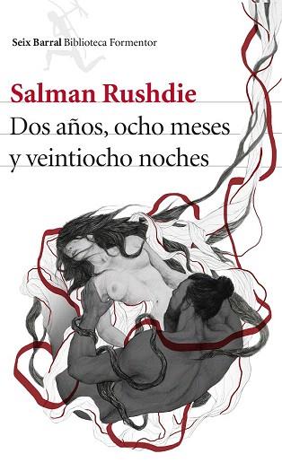 DOS AÑOS, OCHO MESES Y VEINTIOCHO NOCHES | 9788432225215 | SALMAN RUSHDIE | Llibres Parcir | Librería Parcir | Librería online de Manresa | Comprar libros en catalán y castellano online