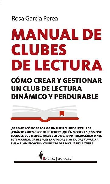 MANUAL DE CLUBES DE LECTURA | 9788416750382 | GARCÍA PEREA, ROSARIO | Llibres Parcir | Llibreria Parcir | Llibreria online de Manresa | Comprar llibres en català i castellà online