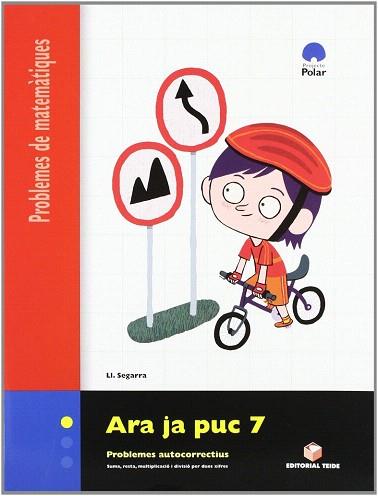 ARA JA PUC 7 Q. PROBLEMES | 9788430708390 | SEGARRA NEIRA, LLUIS JOSEP | Llibres Parcir | Librería Parcir | Librería online de Manresa | Comprar libros en catalán y castellano online