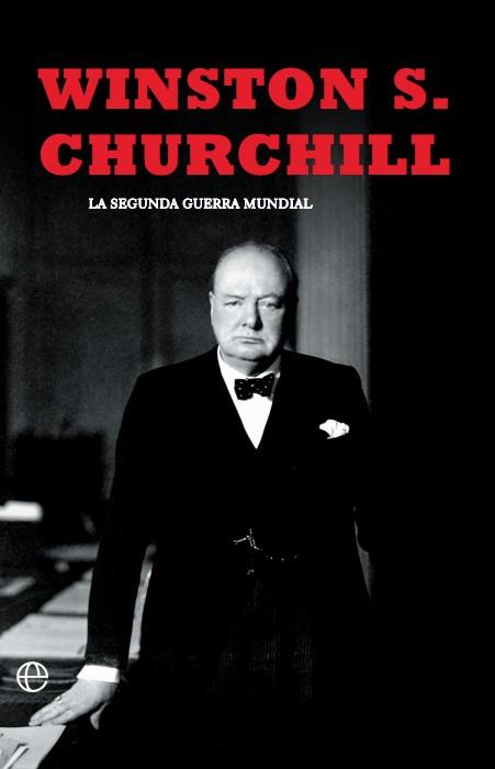 LA SEGUNDA GUERRA MUNDIAL(CHURCHILL). EDICIÓN 80 ANIVERSARIO | 9788410940420 | CHURCHILL, WINSTON | Llibres Parcir | Librería Parcir | Librería online de Manresa | Comprar libros en catalán y castellano online