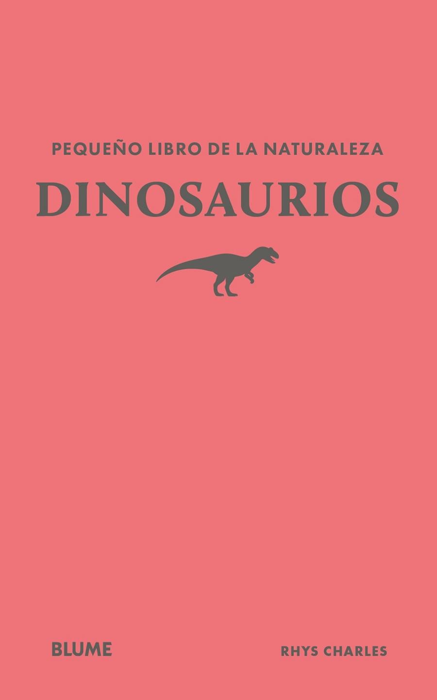 PEQUEÑO LIBRO DE LA NATURALEZA. DINOSAURIOS | 9791388023439 | CHARLES, RHYS | Llibres Parcir | Llibreria Parcir | Llibreria online de Manresa | Comprar llibres en català i castellà online