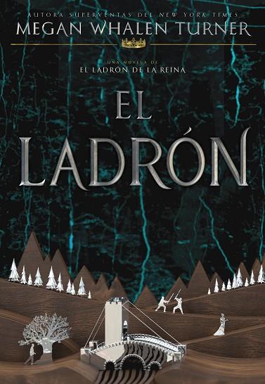 EL LADRÓN | 9788418002663 | WHALEN TURNER, MEGAN | Llibres Parcir | Llibreria Parcir | Llibreria online de Manresa | Comprar llibres en català i castellà online