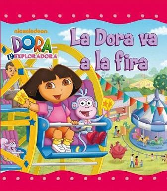 DORA EXPLORADORA VA A LA FIRA | 9788448832117 | Llibres Parcir | Llibreria Parcir | Llibreria online de Manresa | Comprar llibres en català i castellà online