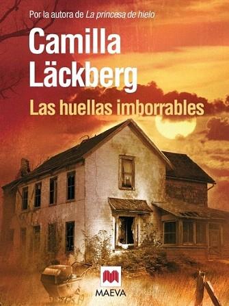 LAS HUELLAS IMBORRABLES | 9788415120292 | CAMILLA LACKBERG | Llibres Parcir | Llibreria Parcir | Llibreria online de Manresa | Comprar llibres en català i castellà online
