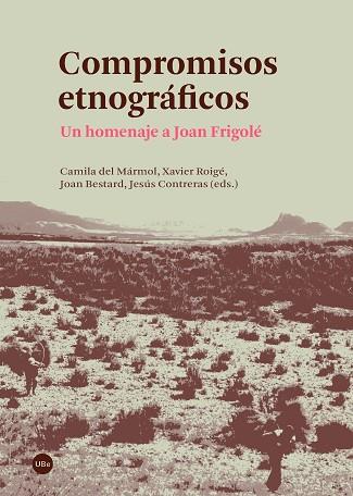 COMPROMISOS ETNOGRÁFICOS | 9788447537518 | VARIOS AUTORES | Llibres Parcir | Librería Parcir | Librería online de Manresa | Comprar libros en catalán y castellano online